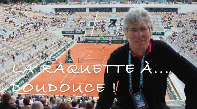 Roland-Garros : Philippe Doucet : Roland-Garros : Philippe Doucet :